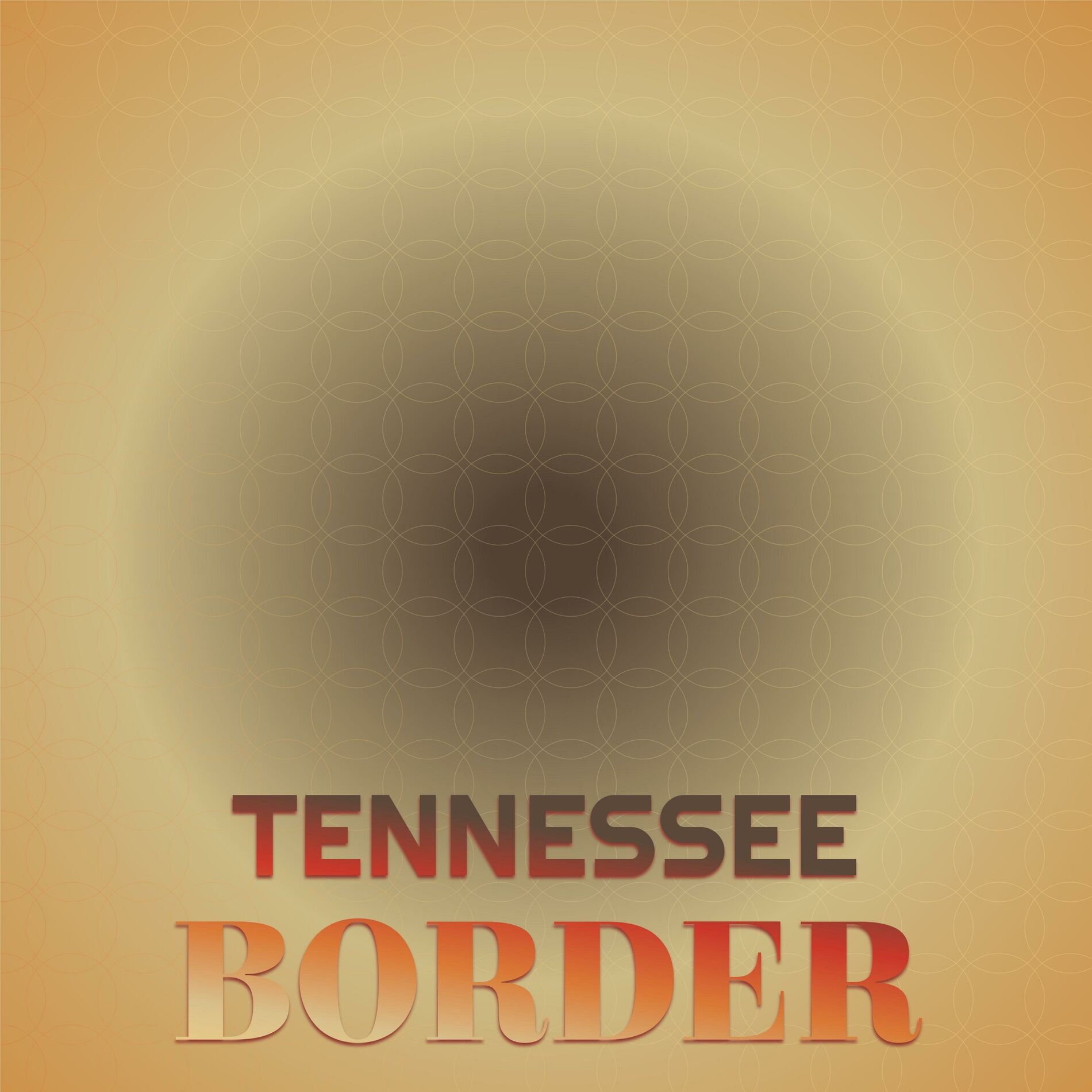 Album cover of Tennessee Border