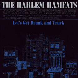Cover of Let's Get Drunk And Truck