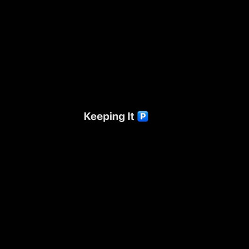 KEEPING IT P