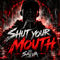 Shut Your Mouth by Salva album cover