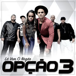 Cover of Lá Vem o Negão
