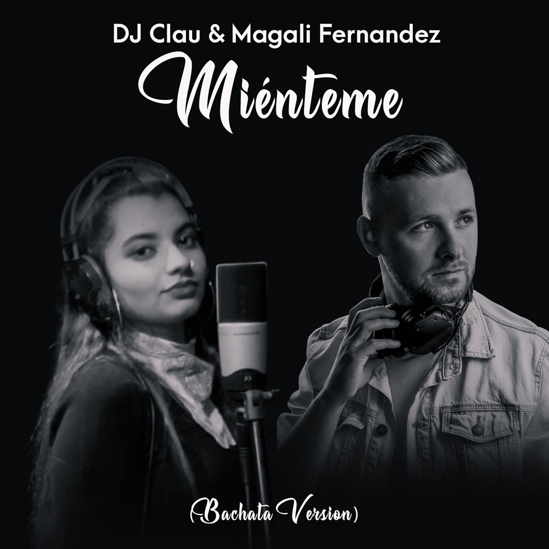 Album cover of Miénteme (feat. Magali Fernandez) (Bachata Version)