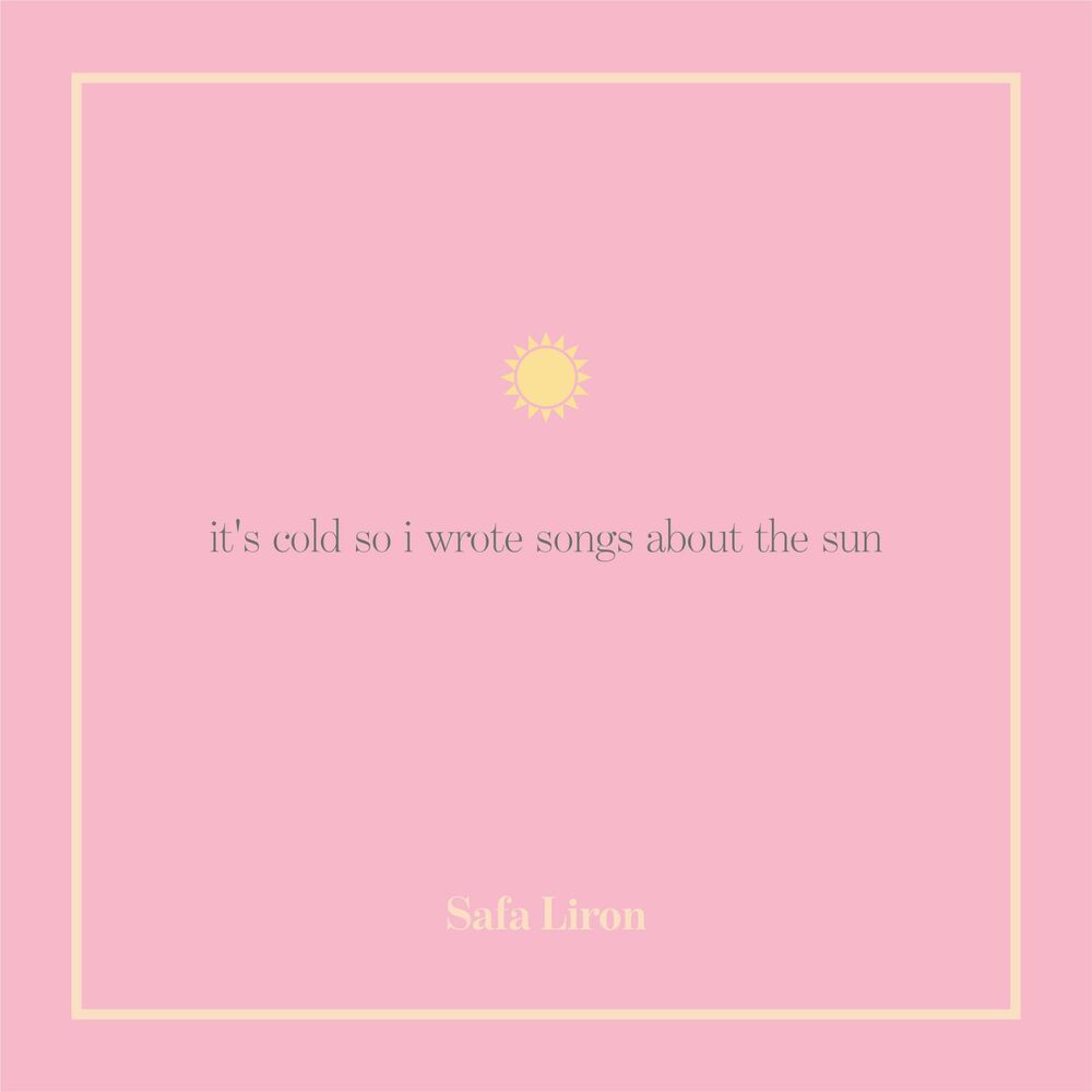 Picture of It's Cold So I Wrote Songs About the Sun