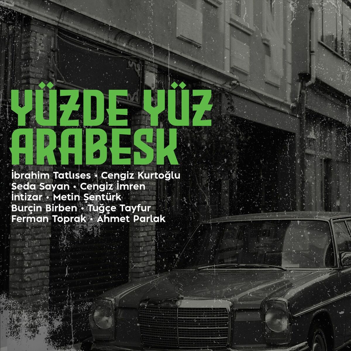 Album cover of Yüzde Yüz Arabesk
