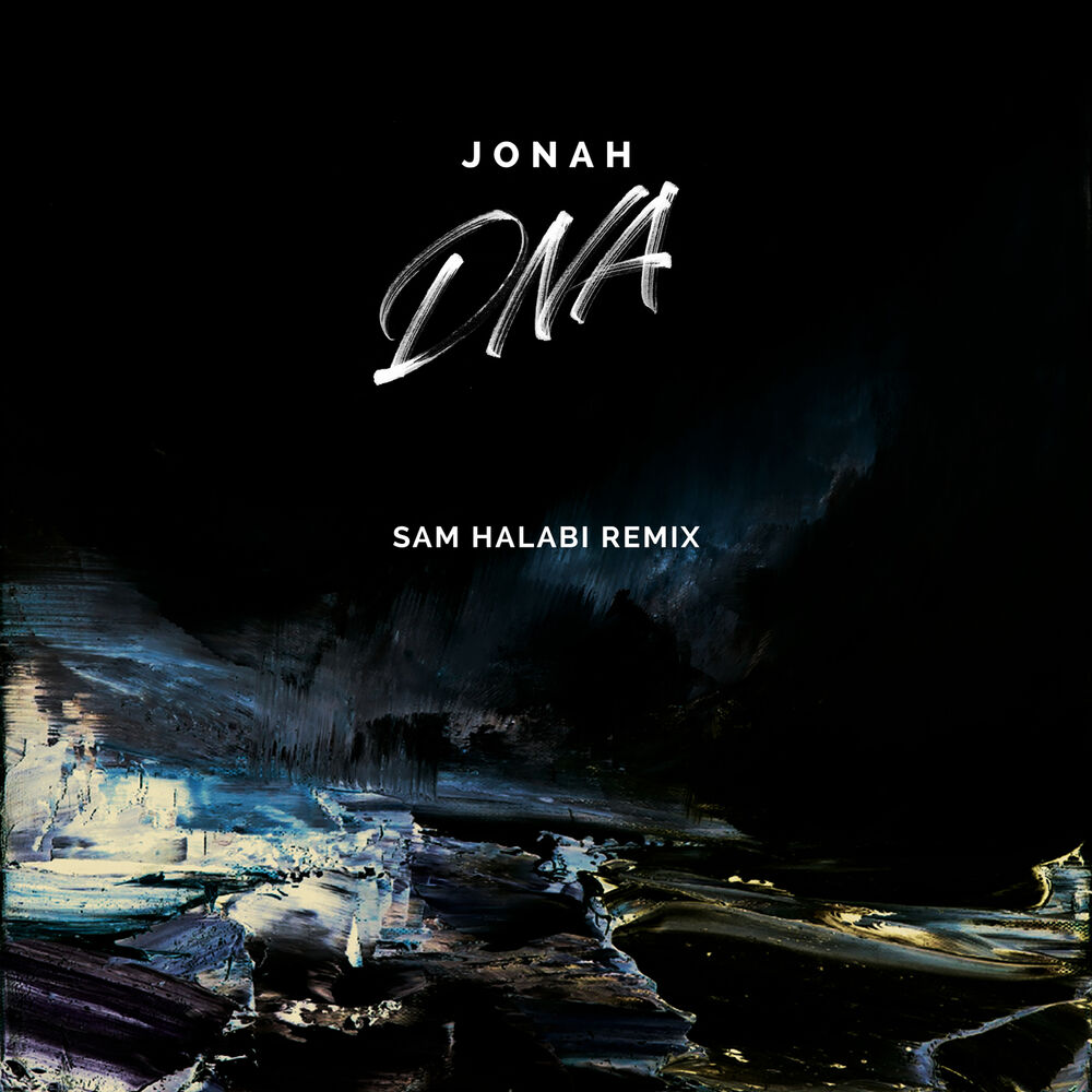Picture of DNA (Sam Halabi Remix)
