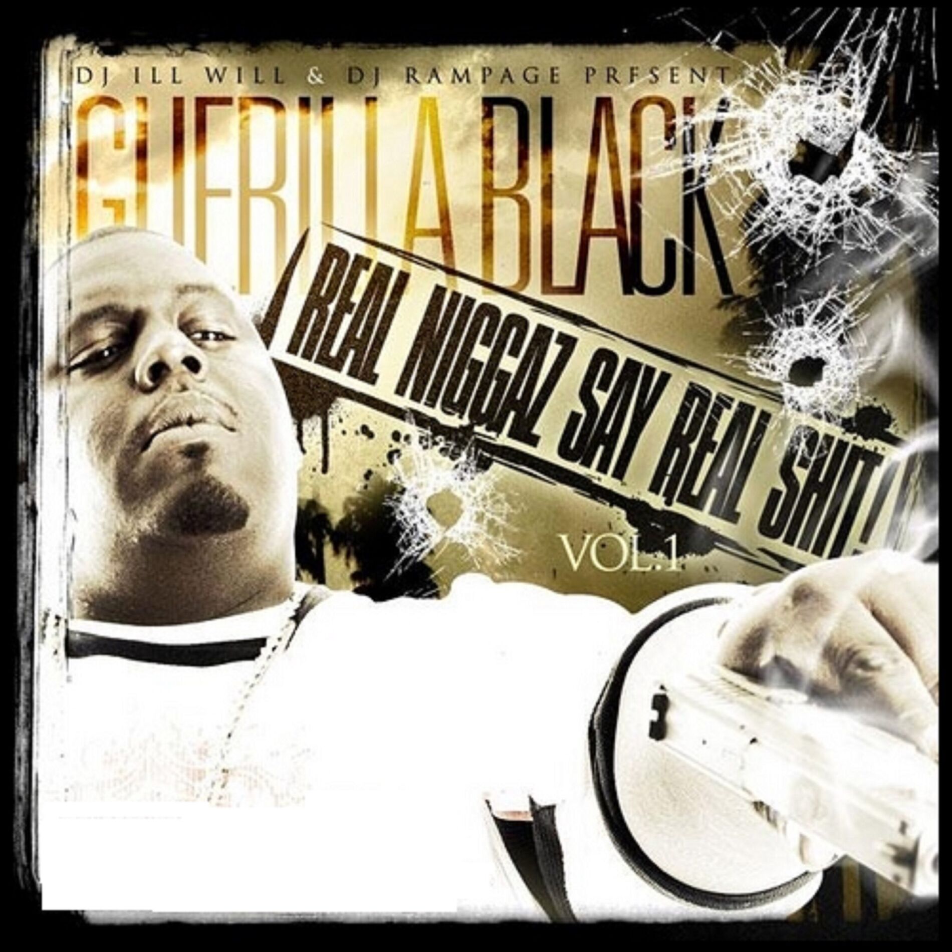 Album cover of Real Niggaz Say Real Shit Vol. 1