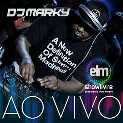 Cover of DJ Marky no Showlivre Electronic Live Music (Ao Vivo)