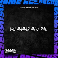 Cover of Vai Mamar Meu Pau