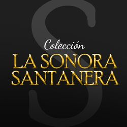 Sonora Matancera Colección Vol 1