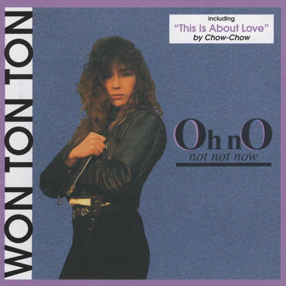 Picture of Oh No, Not Not Now