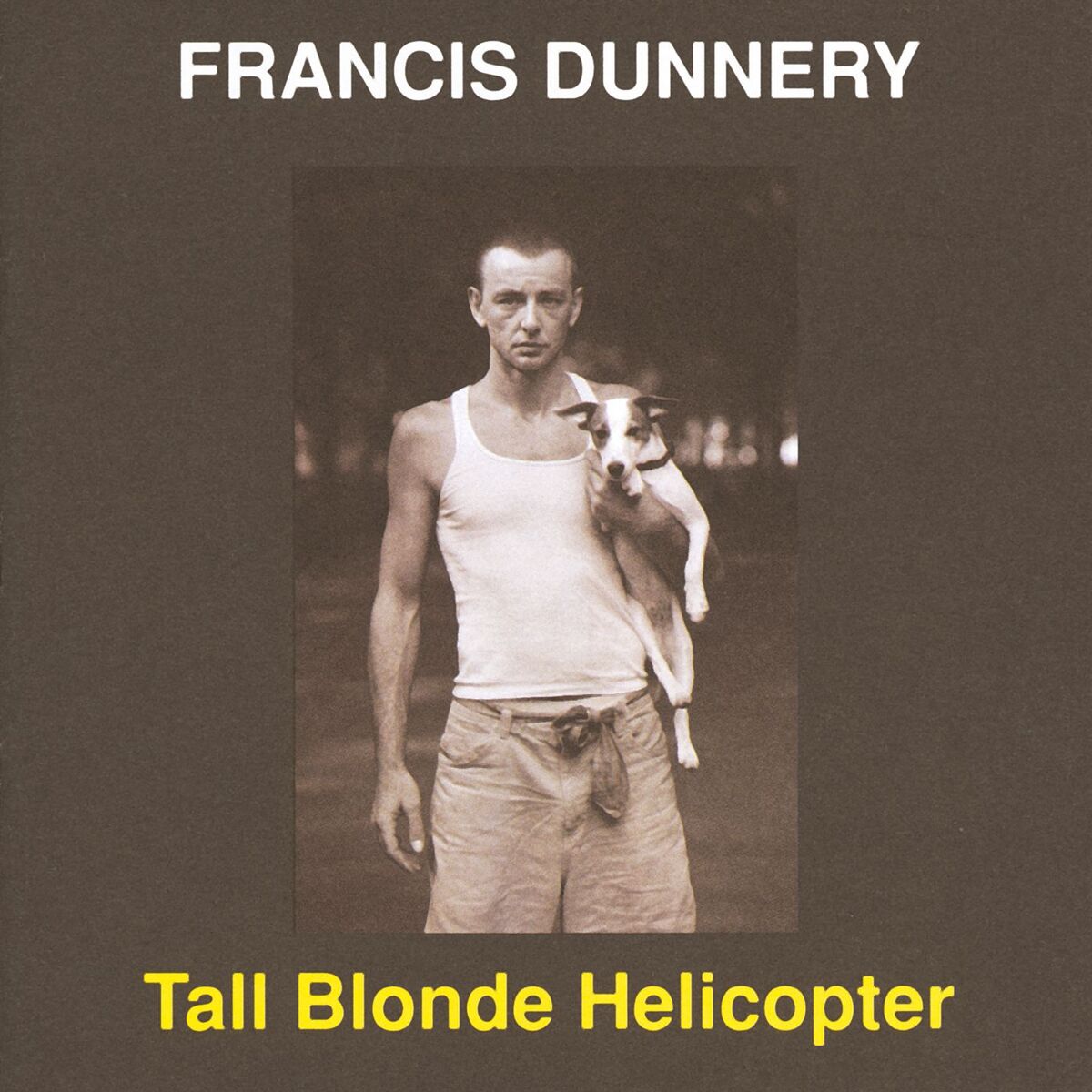 Album cover of Tall Blonde Helicopter