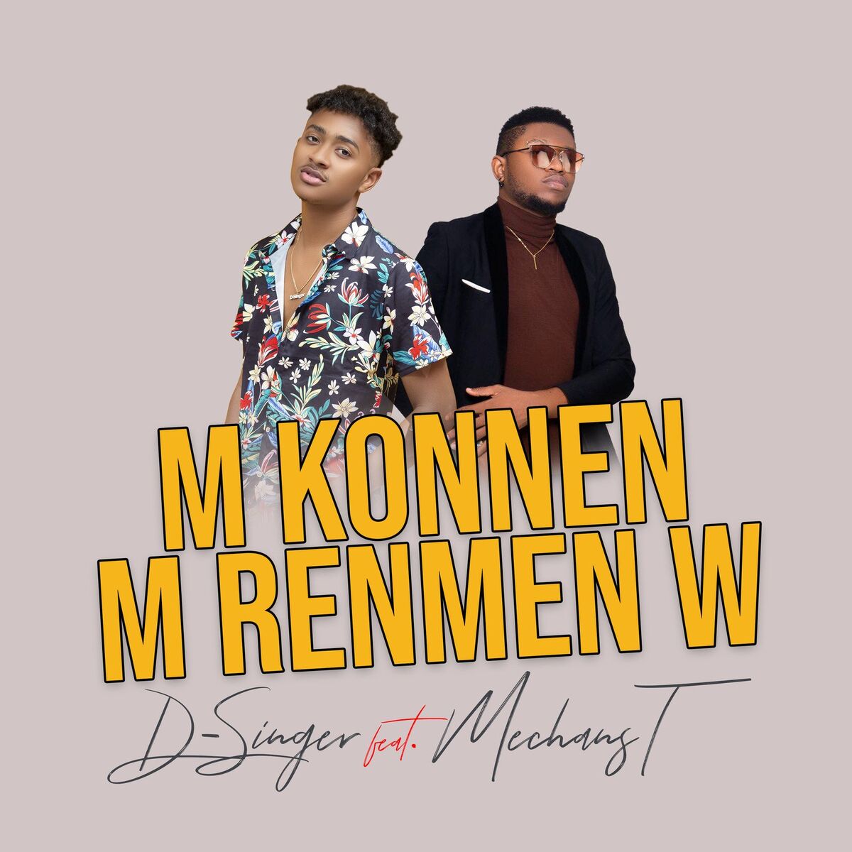 Album cover of M Konnen M Renmen W