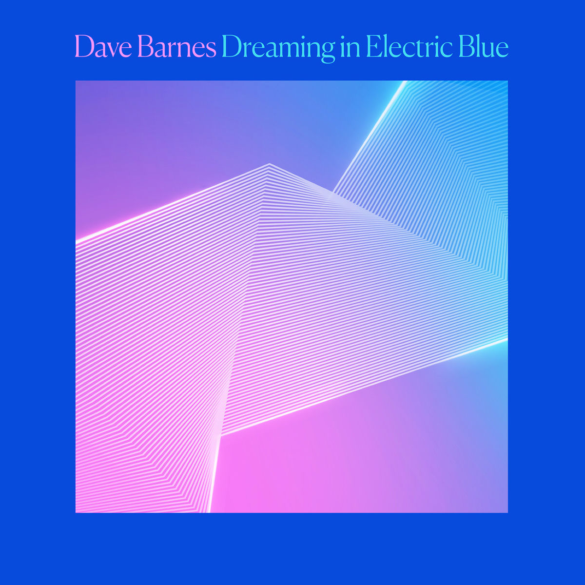 Album cover of Dreaming in Electric Blue