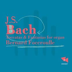 Cover of Bach: Toccatas & Fantasias for Organ
