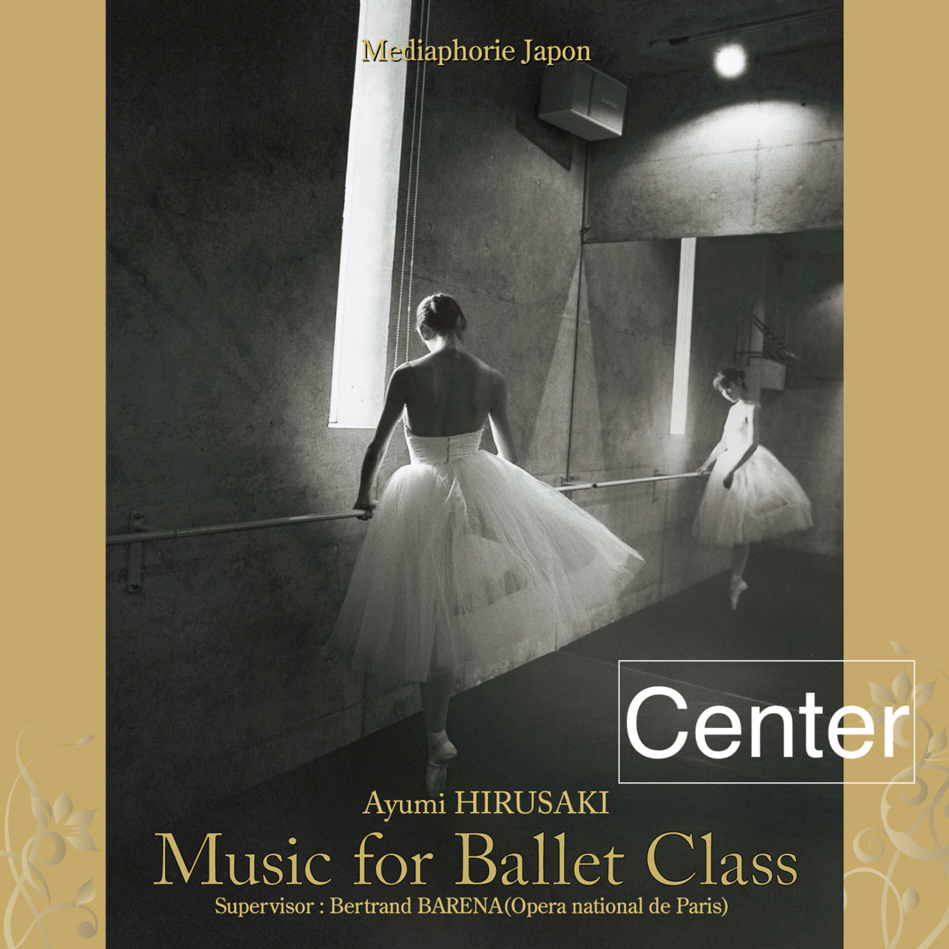 Album cover of Music for Ballet Class 1 Center