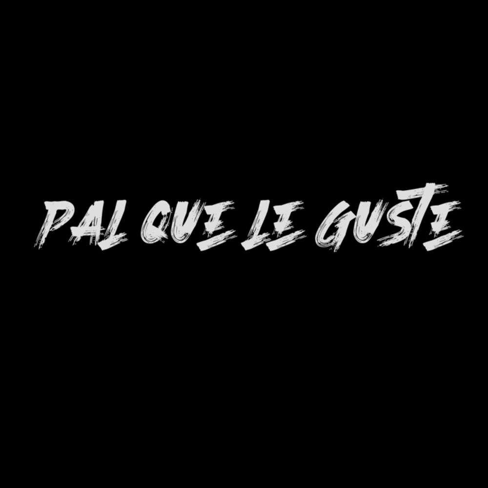 Picture of Pal que le guste