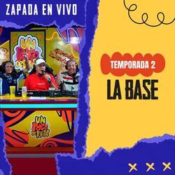 Cover of LA BASE / Zapada EN VIVO en UN POCO DE RUIDO!