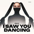 I saw you dancing