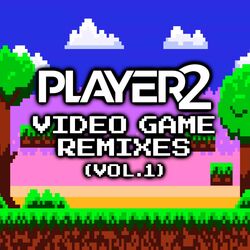 Cover of Video Game Remixes (Vol. 1)