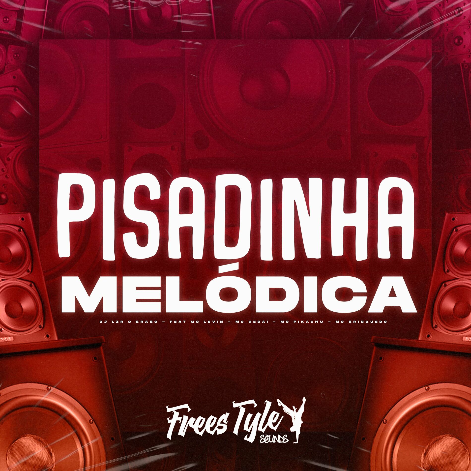 Album cover of Pisadinha Melódica