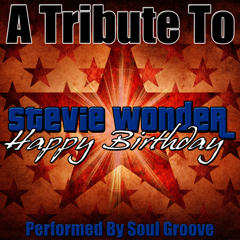 Picture of A Tribute To Stevie Wonder: Happy Birthday