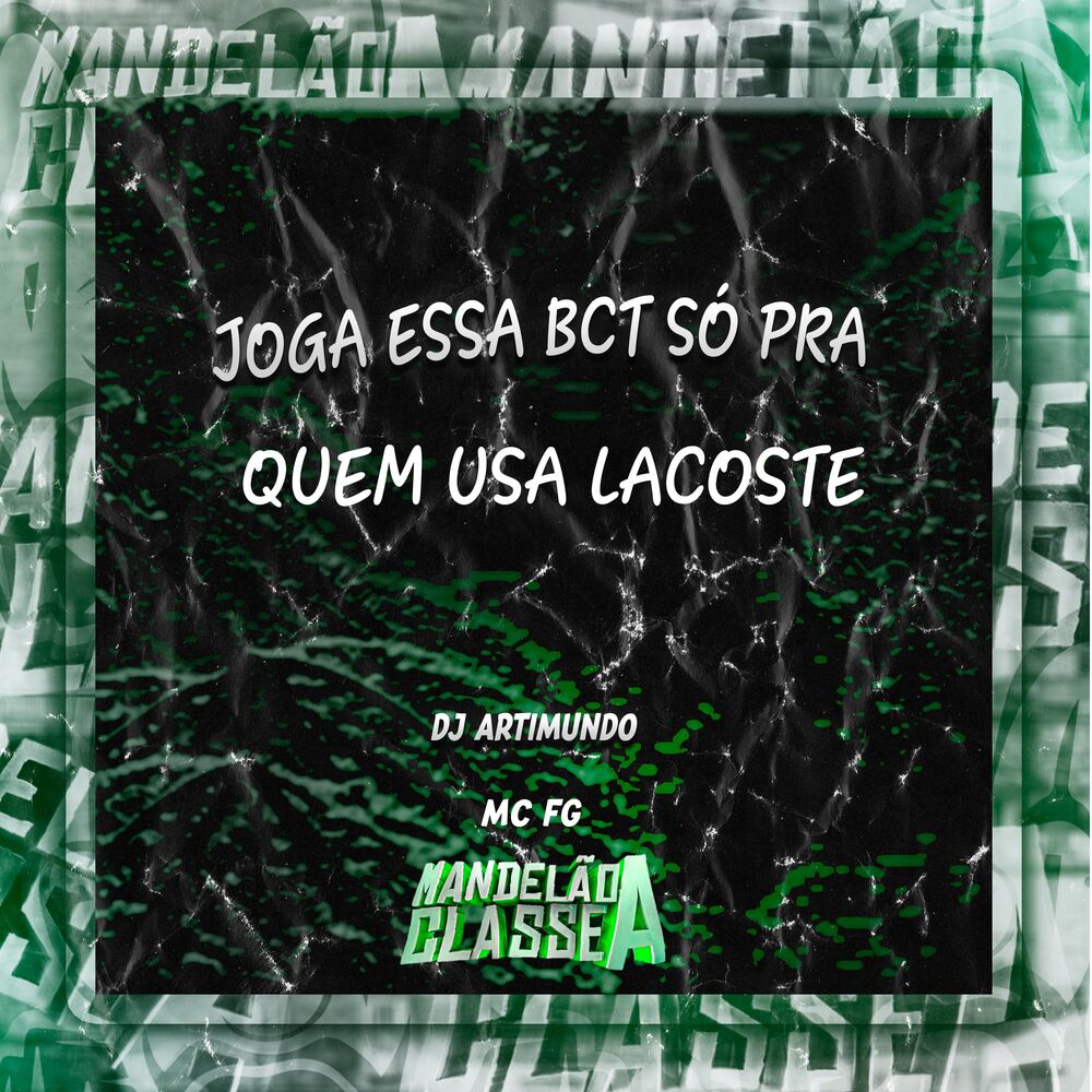 Picture of Joga Essa Bct Só pra Quem Usa Lacoste