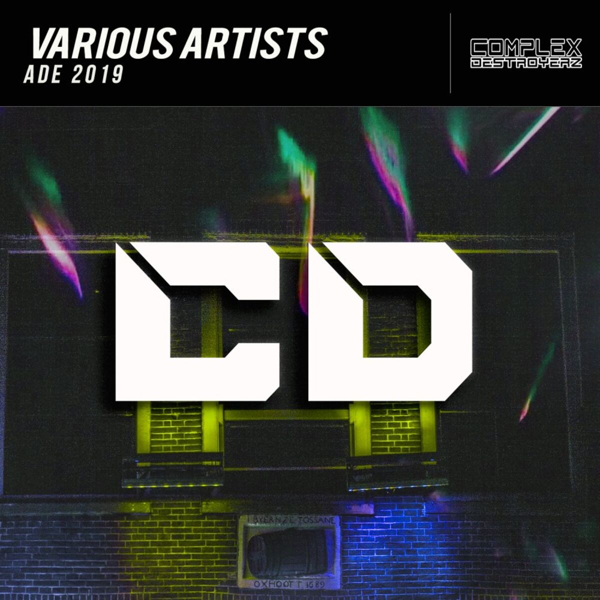 Album cover of Complex Destroyerz ADE 2019