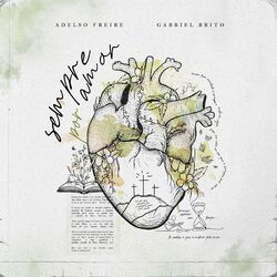 Cover of Sempre Por Amor (feat. Gabriel Brito)