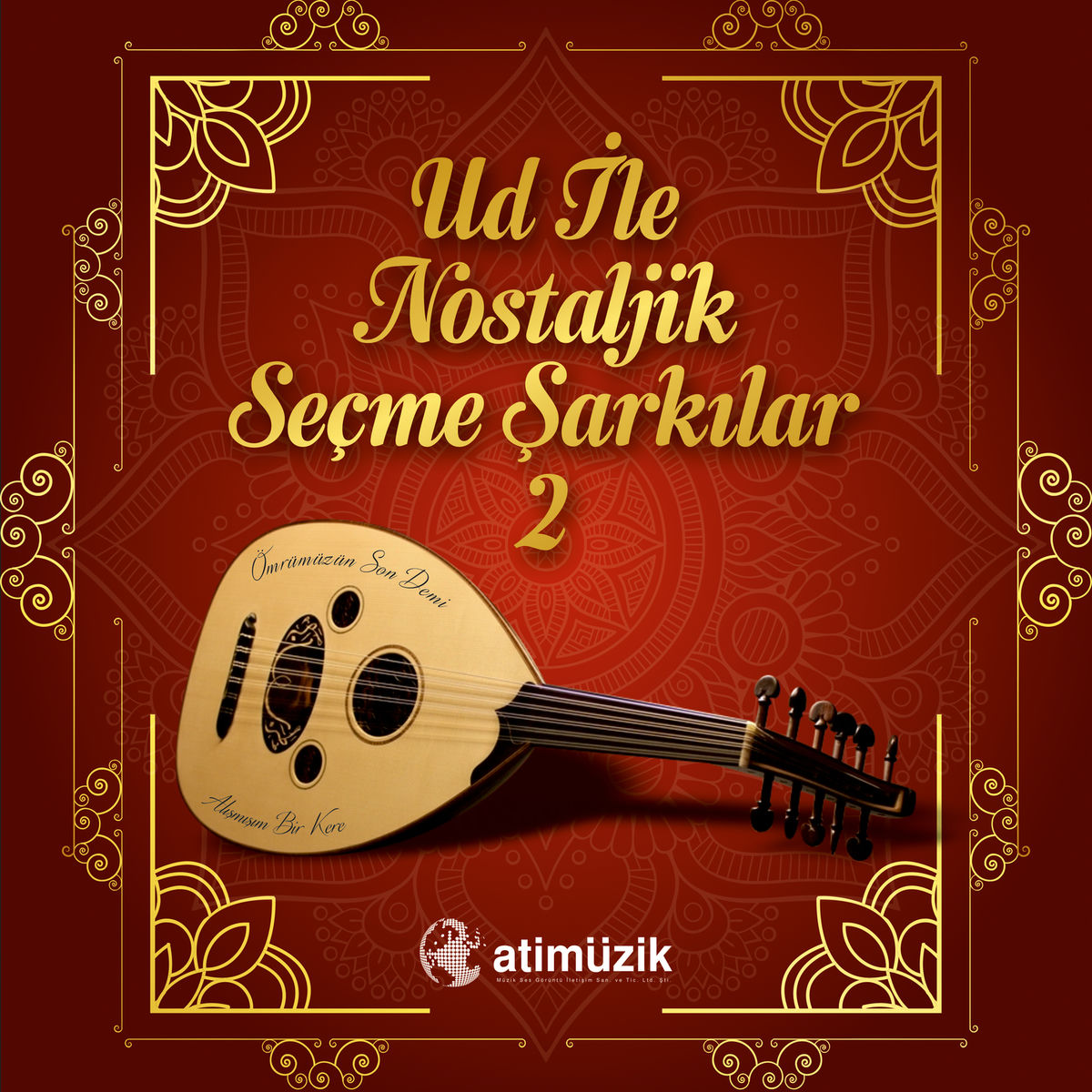 Album cover of Ud İle Nostaljik Seçme Şarkılar 2