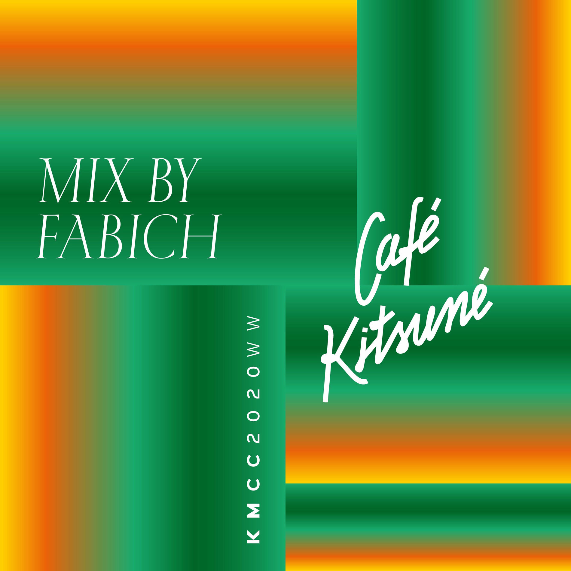 Album cover of Café Kitsuné Mixed by Fabich