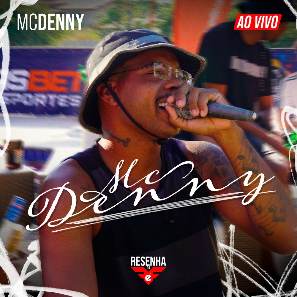 Picture of Mc Denny - Ao Vivo na Resenha Firme É Forte