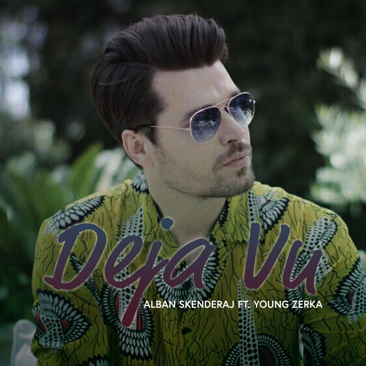 Album cover of Alban Skenderaj ft. Young Zerka - Deja Vu