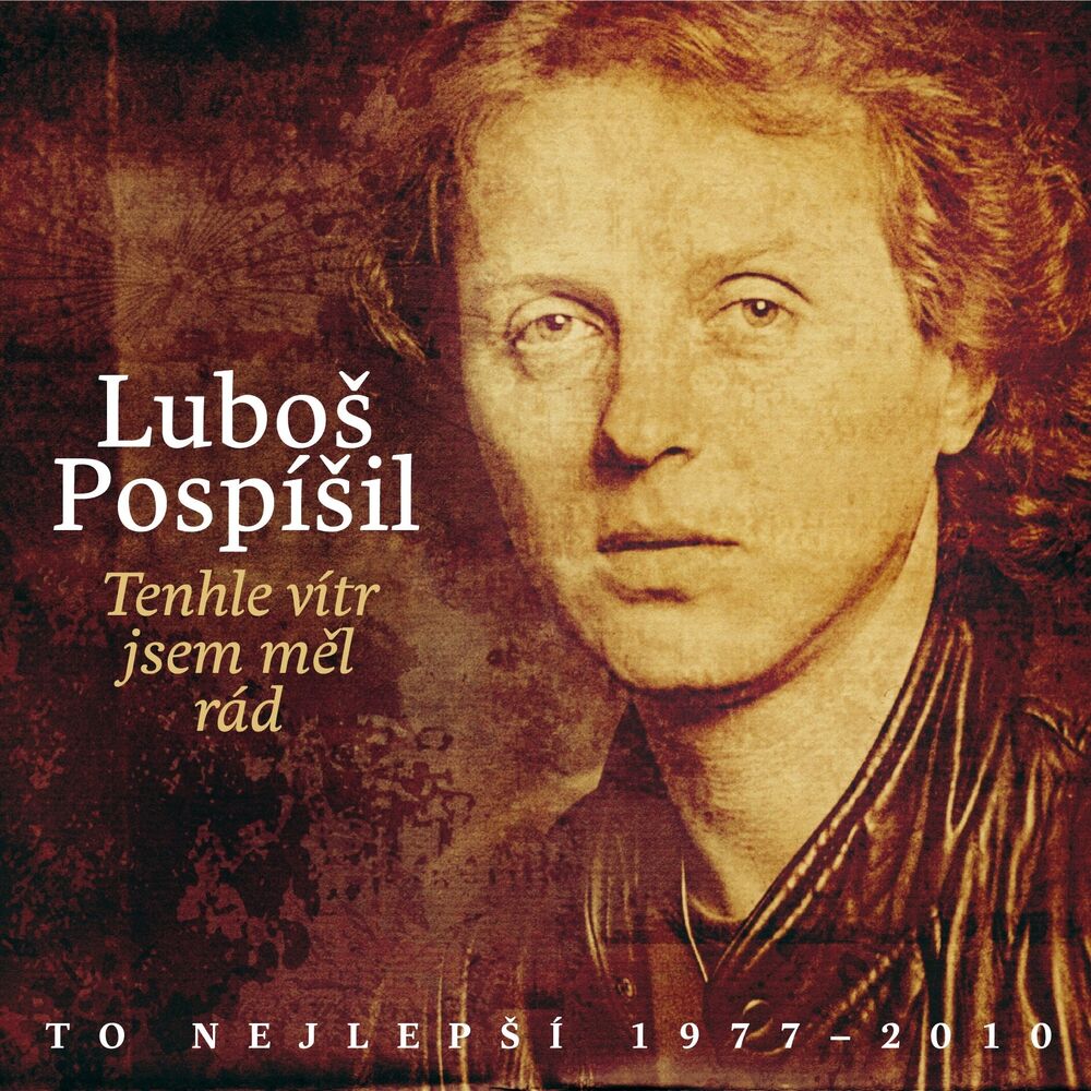 Picture of Tenhle Vítr Jsem Měl Rád (To Nejlepší 1977-2010)