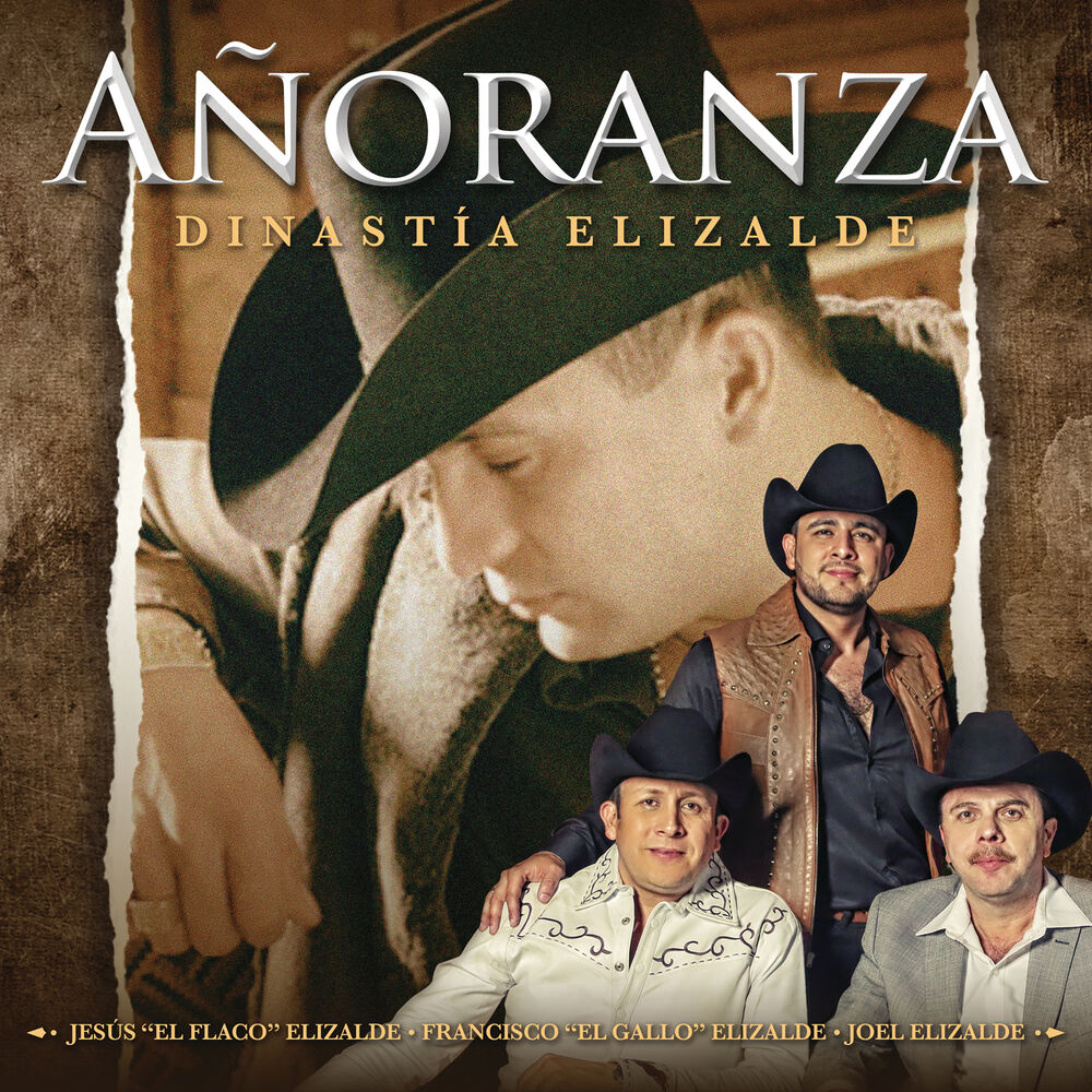 Picture of Añoranza - Dinastía Elizalde