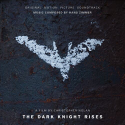 Cover of The Dark Knight Rises (Original Motion Picture Soundtrack) (Deluxe Edition)