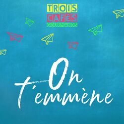 Cover of On t'emmène