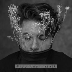 Cover of #IDontWannaTalk
