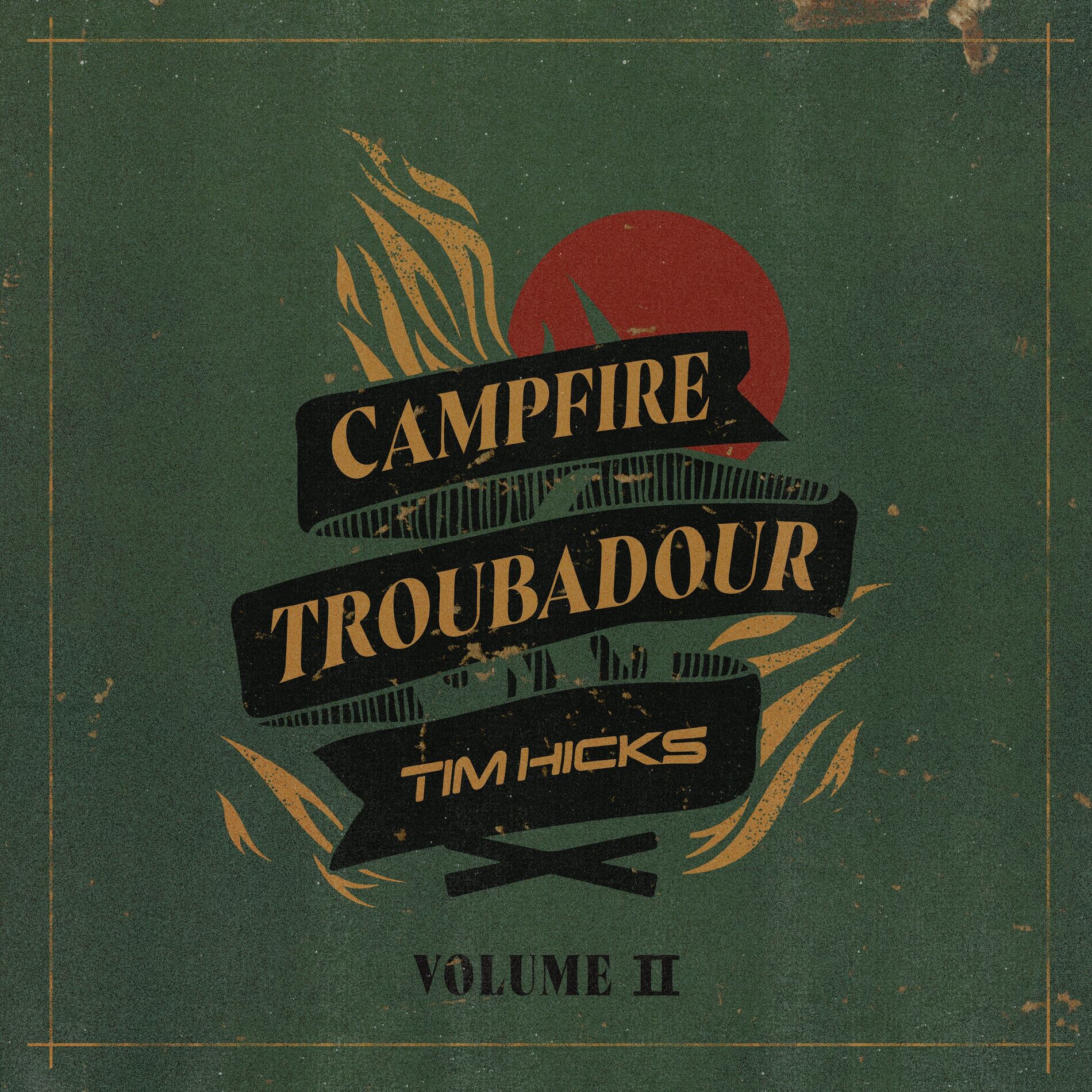 Album cover of Campfire Troubadour, Vol. 2