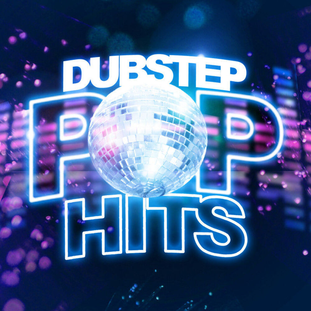 Picture of Dubstep Pop Hits