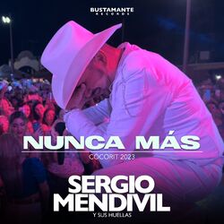 Cover of Nunca Más - Cócorit 2023 (En Vivo)