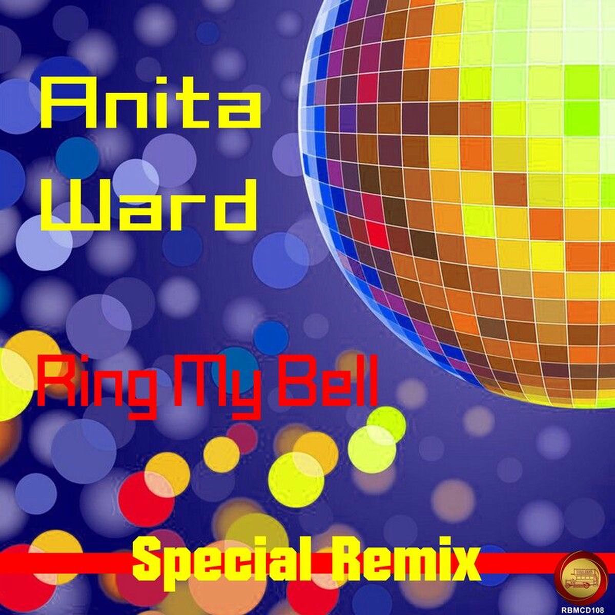 Album cover of Ring My Bell (Special Remix) (Rerecorded)