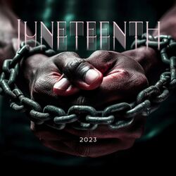 Cover of Juneteenth 2023 - Commemorating Emancipation And Freedom