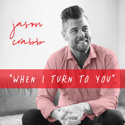 Cover of When I Turn to You