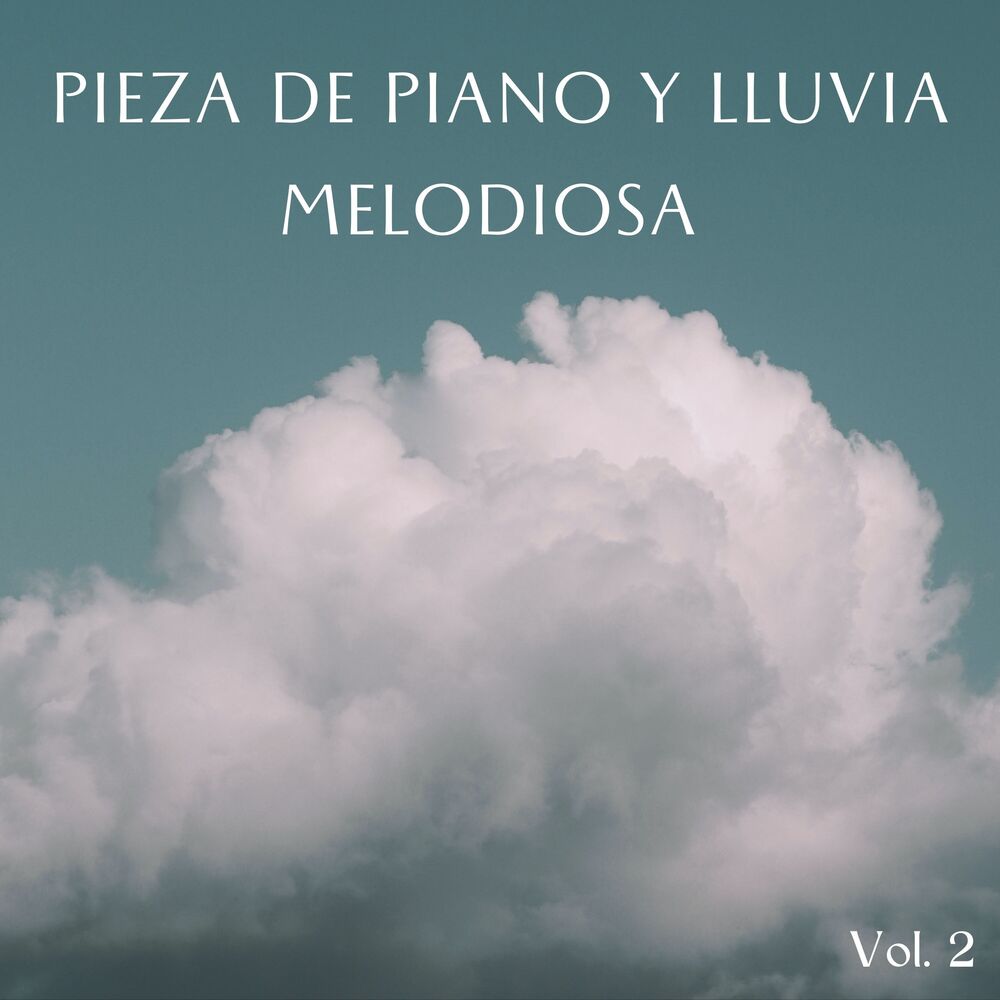 Picture of Pieza De Piano Y Lluvia Melodiosa Vol. 2