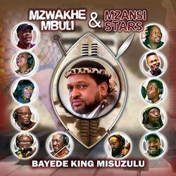 Cover of Bayede King Misuzulu