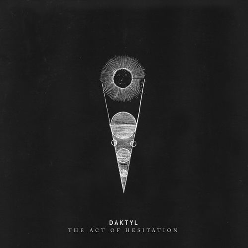 Descargar The Act of Hesitation - Daktyl MP3