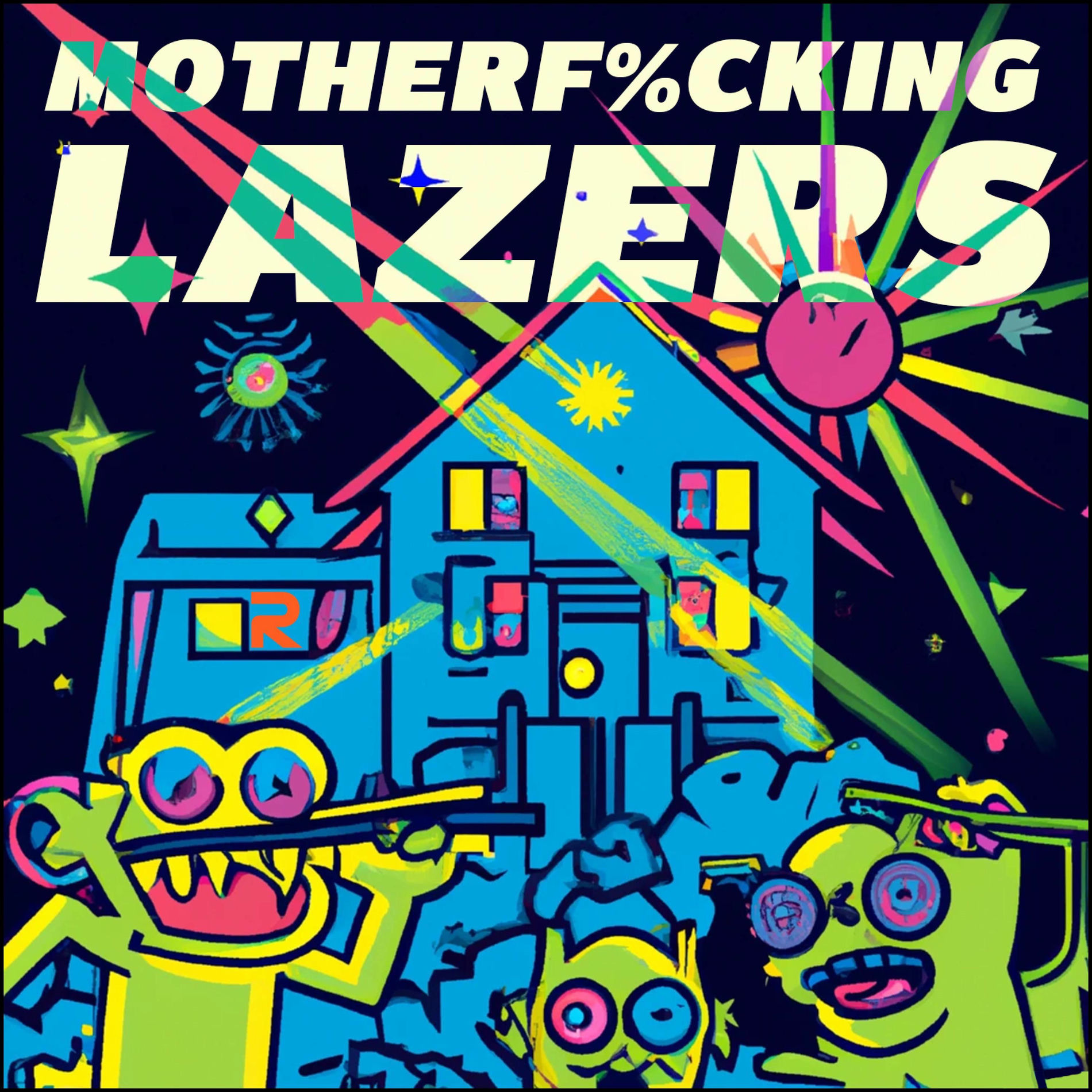 Album cover of MOTHERFUCKING LAZERS