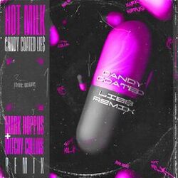Cover of Candy Coated Lie$ (Mark Hoppus + Mitchy Collins Remix)