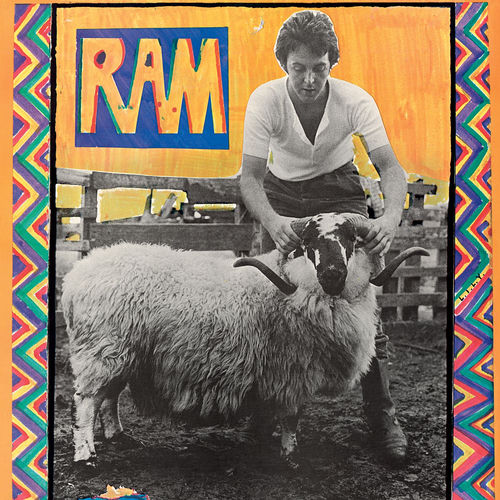 洋楽 RAM Paul McCartney & Linda McCartney RAM - Paul McCartney | Deezer