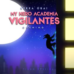 Kekka Orai (My Hero Academia Vigilantes Opening) (Cover)